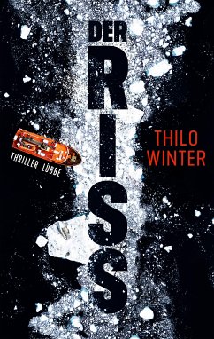 Der Riss (eBook, ePUB) - Winter, Thilo