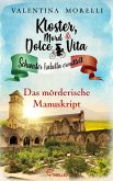 Kloster, Mord und Dolce Vita - Das mörderische Manuskript (eBook, ePUB)