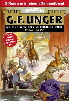 G. F. Unger Sonder-Edition Collection 27 (eBook, ePUB) - Unger, G. F.