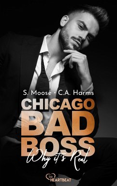 Chicago Bad Boss – Why it's Real (eBook, ePUB) - Moose, S.; Harms, C.A.