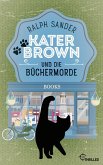 Kater Brown und die Büchermorde / Kater Brown Bd.10 (eBook, ePUB)