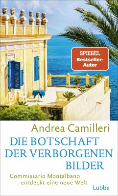 Die Botschaft der verborgenen Bilder / Commissario Montalbano Bd.25 (eBook, ePUB) - Camilleri, Andrea