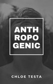 Anthropogenic (eBook, ePUB) Anthropogenic (eBook, ePUB)