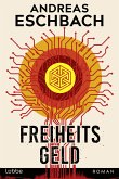 Freiheitsgeld (eBook, ePUB)