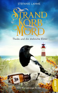 Strand, Korb, Mord - Theda und die diebische Elster (eBook, ePUB) - Lahme, Stefanie