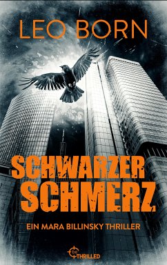 Schwarzer Schmerz / Mara Billinsky Bd.7 (eBook, ePUB) - Born, Leo