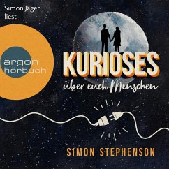 Kurioses über euch Menschen (MP3-Download) - Stephenson, Simon