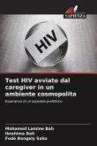Test HIV avviato dal caregiver in un ambiente cosmopolita