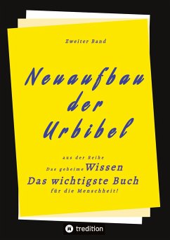 2. Band von Neuaufbau der Urbibel - Herausgeber