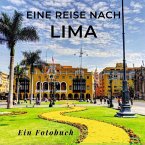 Eine Reise nach Lima