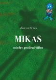 Mikas mit den großen Füßen