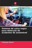 Sistema de caixa negra para detecção de acidentes de automóvel