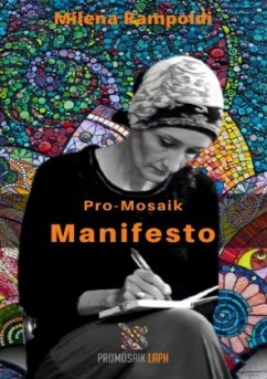 Pro-Mosaik Manifesto - Rampoldi, Milena