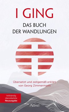I GING - Das Buch der Wandlungen - Zimmermann, Georg
