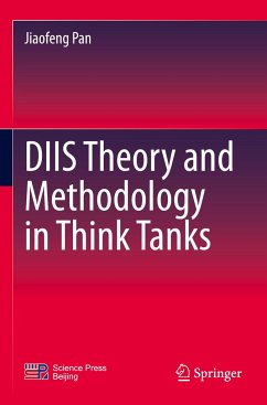 DIIS Theory and Methodology in Think Tanks - Pan, Jiaofeng