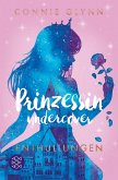 Enthüllungen / Prinzessin undercover Bd.2