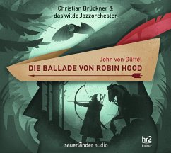 Die Ballade von Robin Hood - Düffel, John von