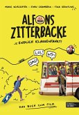 Alfons Zitterbacke: Endlich Klassenfahrt!