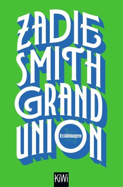Grand Union - Smith, Zadie