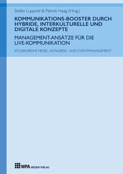 Kommunikations-Booster durch hybride, interkulturelle und digitale Konzepte - Wenzel, Ann-Kathrin;Straub, Benjamin;Renz, Mariell