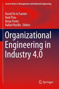 Organizational Engineering in Industry 4.0