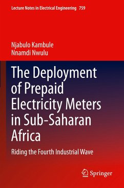 The Deployment of Prepaid Electricity Meters in Sub-Saharan Africa - Kambule, Njabulo;Nwulu, Nnamdi