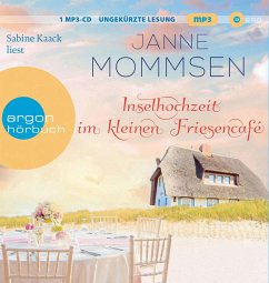 Inselhochzeit im kleinen Friesencafé / Das kleine Friesencafé Bd.3 (1 MP3-CD) - Mommsen, Janne