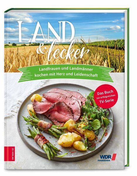 Land & lecker (Bd. 6) von Die Landfrauen portofrei bei bücher.de bestellen