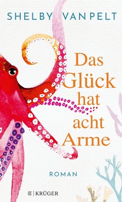 Das Glück hat acht Arme - Van Pelt, Shelby