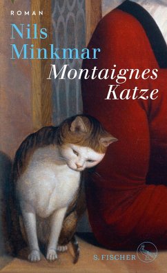 Montaignes Katze - Minkmar, Nils