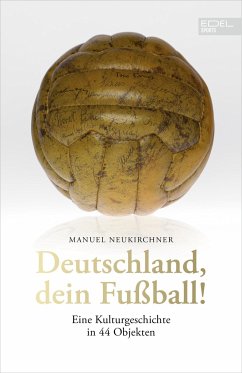 Deutschland, dein Fußball! - Neukirchner, Manuel