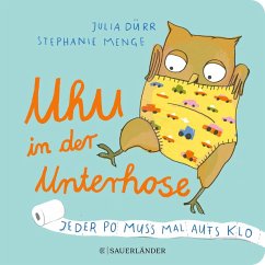 Uhu in der Unterhose - Menge, Stephanie