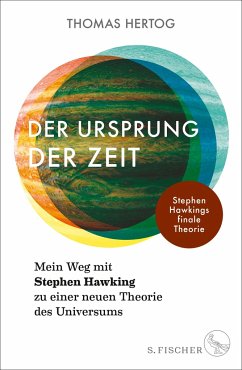 Der Ursprung der Zeit - Mein Weg mit Stephen Hawking zu einer neuen Theorie des Universums - Hertog, Thomas