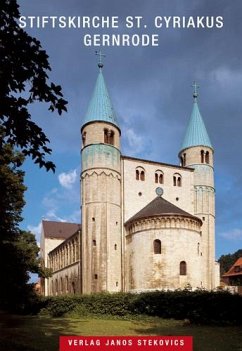 Stiftskirche St. Cyriakus Gernrode - Evangelische Kirchengemeinde Gernrode