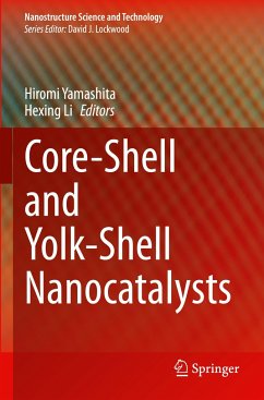 Core-Shell and Yolk-Shell Nanocatalysts