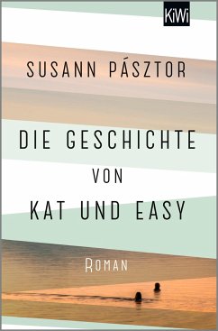 Die Geschichte von Kat und Easy - Pásztor, Susann