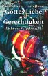 Gottes Liebe und Gerechtigkeit - Bild 1
