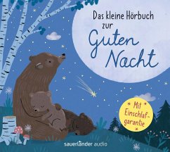 Das kleine Hörbuch zur Guten Nacht - Moekaars, Stijn;Kaléko, Mascha;Storm, Theodor;Vahle, Fredrik;Steier, Ulrich