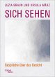 Sich sehen - Bild 1