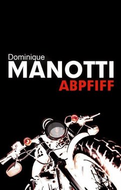 Abpfiff - Manotti, Dominique