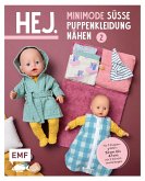 Hej. Minimode – Süße Puppenkleidung nähen 2 (eBook, ePUB)