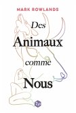 Des Animaux comme Nous (eBook, ePUB)