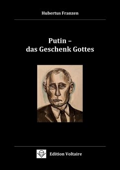 Putin - das Geschenk Gottes (eBook, PDF) - Franzen, Hubertus