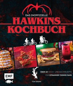 Das inoffizielle Hawkins-Kochbuch (eBook, ePUB) - Grimm, Tom