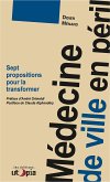 Médecine de ville en péril (eBook, ePUB)