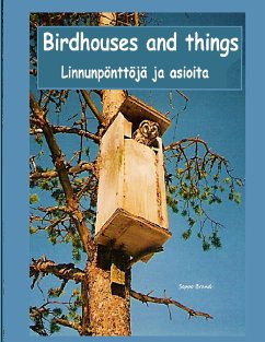 Birdhouses and things (eBook, ePUB) - Brand, Seppo