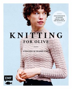 Knitting for Olive – Stricken im Skandi-Chic (eBook, ePUB) - Larsen, Caroline; Larsen, Pernille