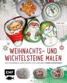 Weihnachts- und Wichtelsteine malen (eBook, ePUB)