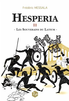 Hesperia - Tome 2 (eBook, ePUB) - MESSALA, Frédéric
