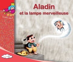 Aladdin et la lampe merveilleuse (fixed-layout eBook, ePUB) - Collectif